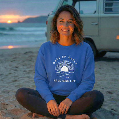 Wake Up Early Sunrise Premium Sweatshirt