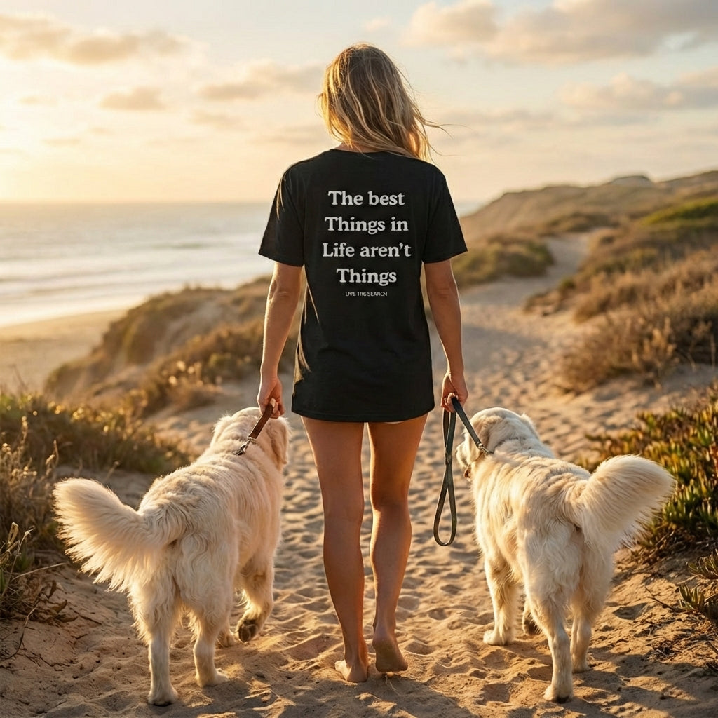The Best Things In Life Aren't Things Tee - Back Print