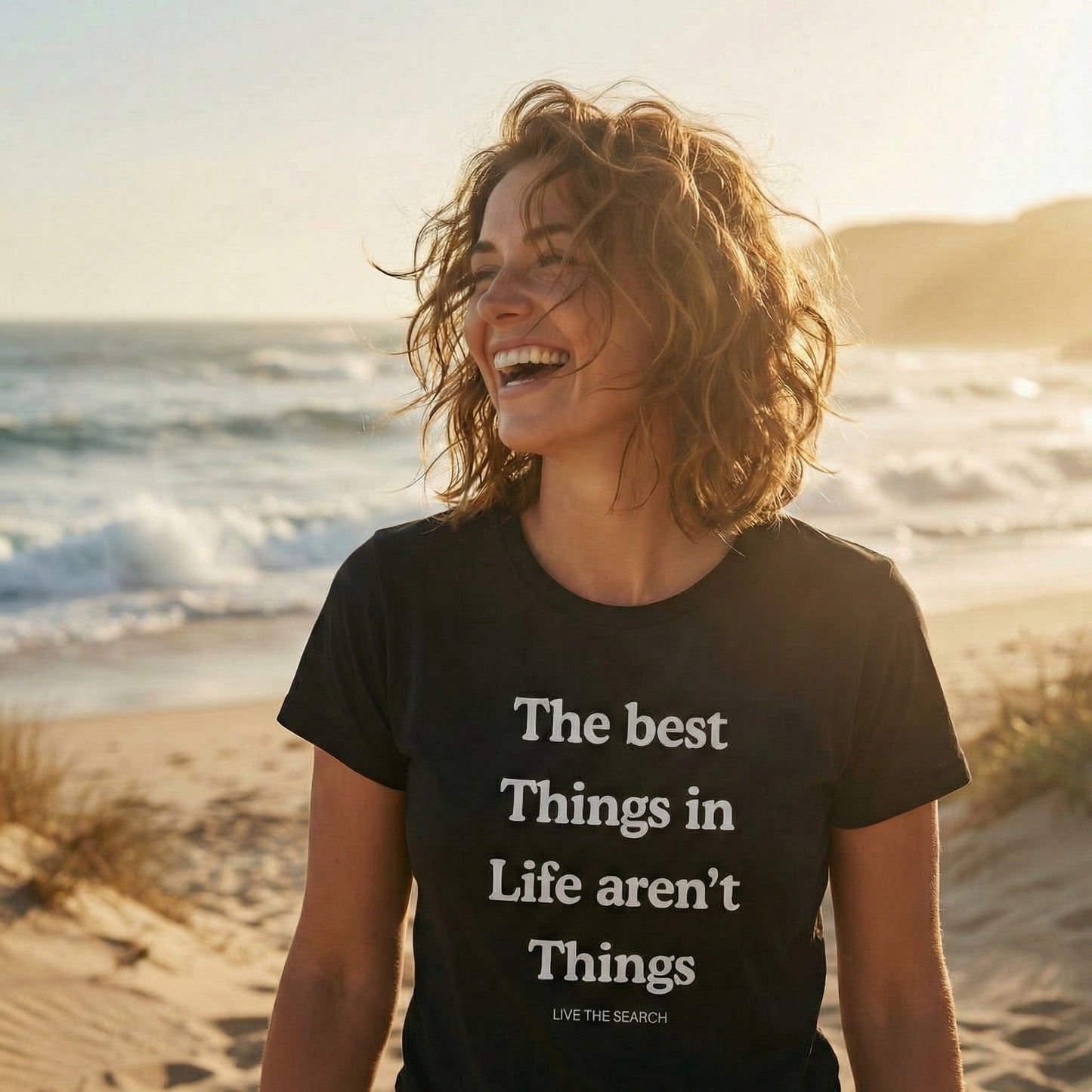 The Best Things In Life Aren't Things Tee
